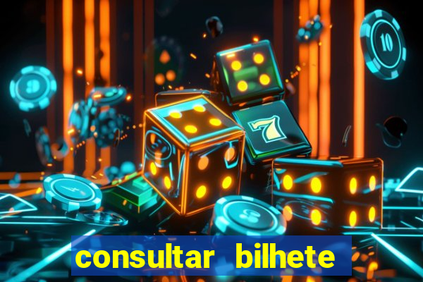 consultar bilhete aposta esportiva